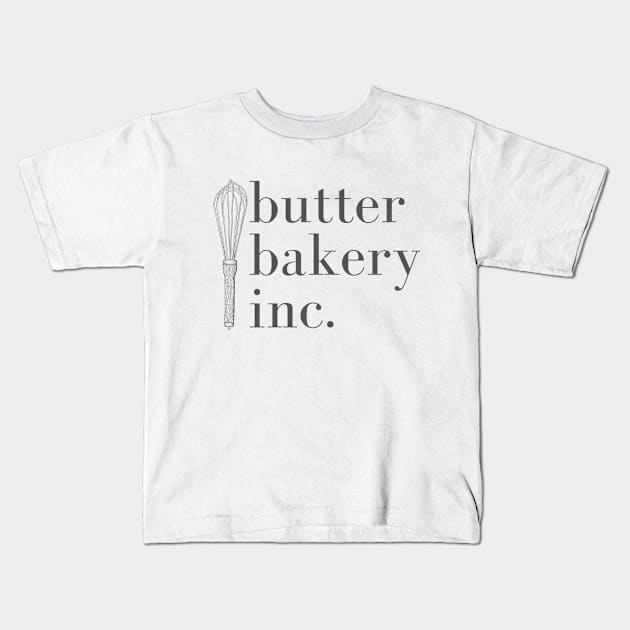 Butter Bakery Inc. Kids Kids T-Shirt by butter bakery inc